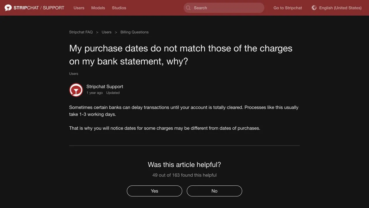 Stripchat help article explaining that bank processing can cause purchase dates and statement charge dates to differ